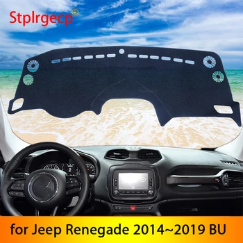 pentru Jeep Renegade 2014~2019 BU Anti-Alunecare Mat tabloul de Bord Pad Acoperire Parasolar Dashmat Accesorii Auto 2018 2017 2016 2015