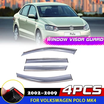 Windows Vizor pentru Volkswagen VW Polo Mk4 Vivo Sedan 9N 2002~2009 Ușa Deflectorul de Aerisire Garda de Fum, Copertine Ploaie Spranceana Dotari